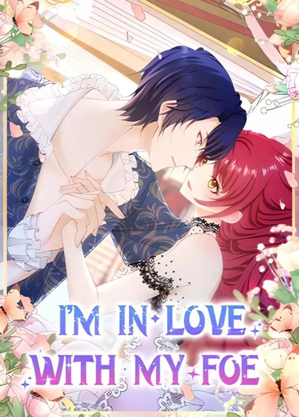 Im In Love With My Foe Manga I’m in Love with My Foe – Coffee Manga