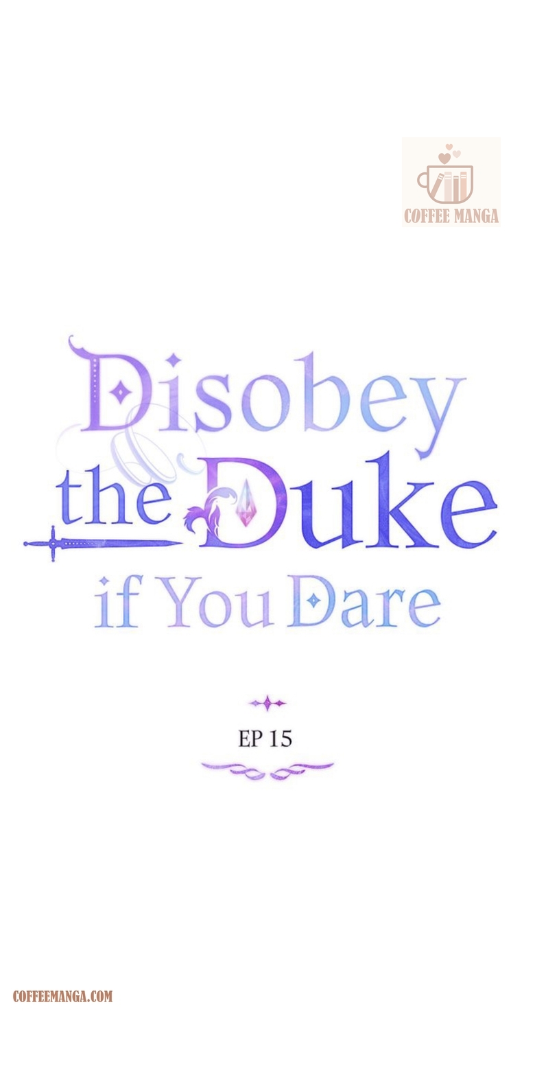 Disobey the Duke if You Dare, Chapter 15