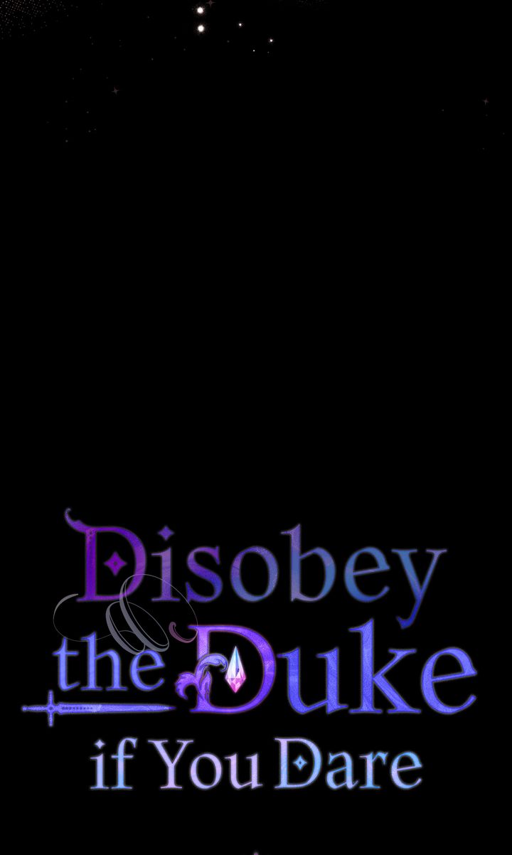 Disobey the Duke if You Dare, Chapter 77