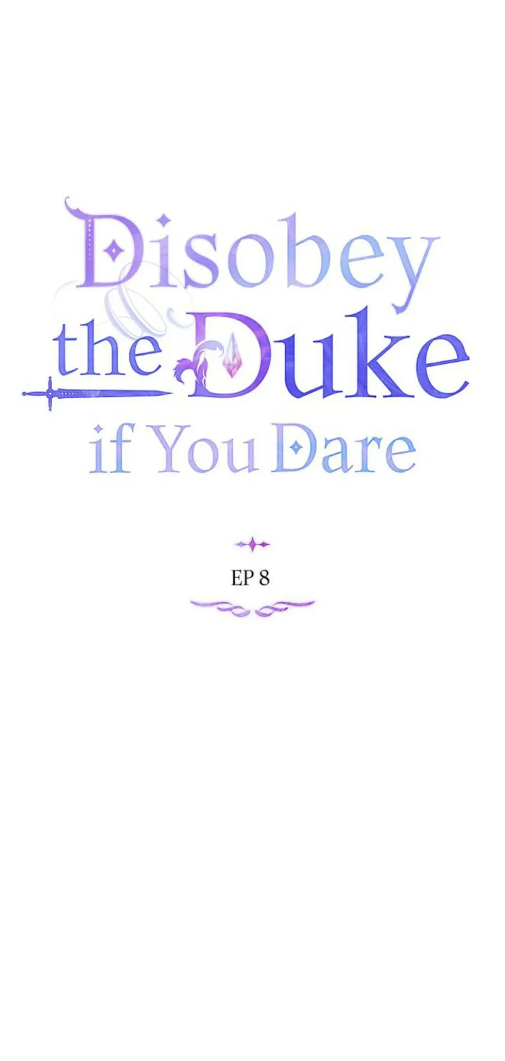 Disobey the Duke if You Dare, Chapter 8