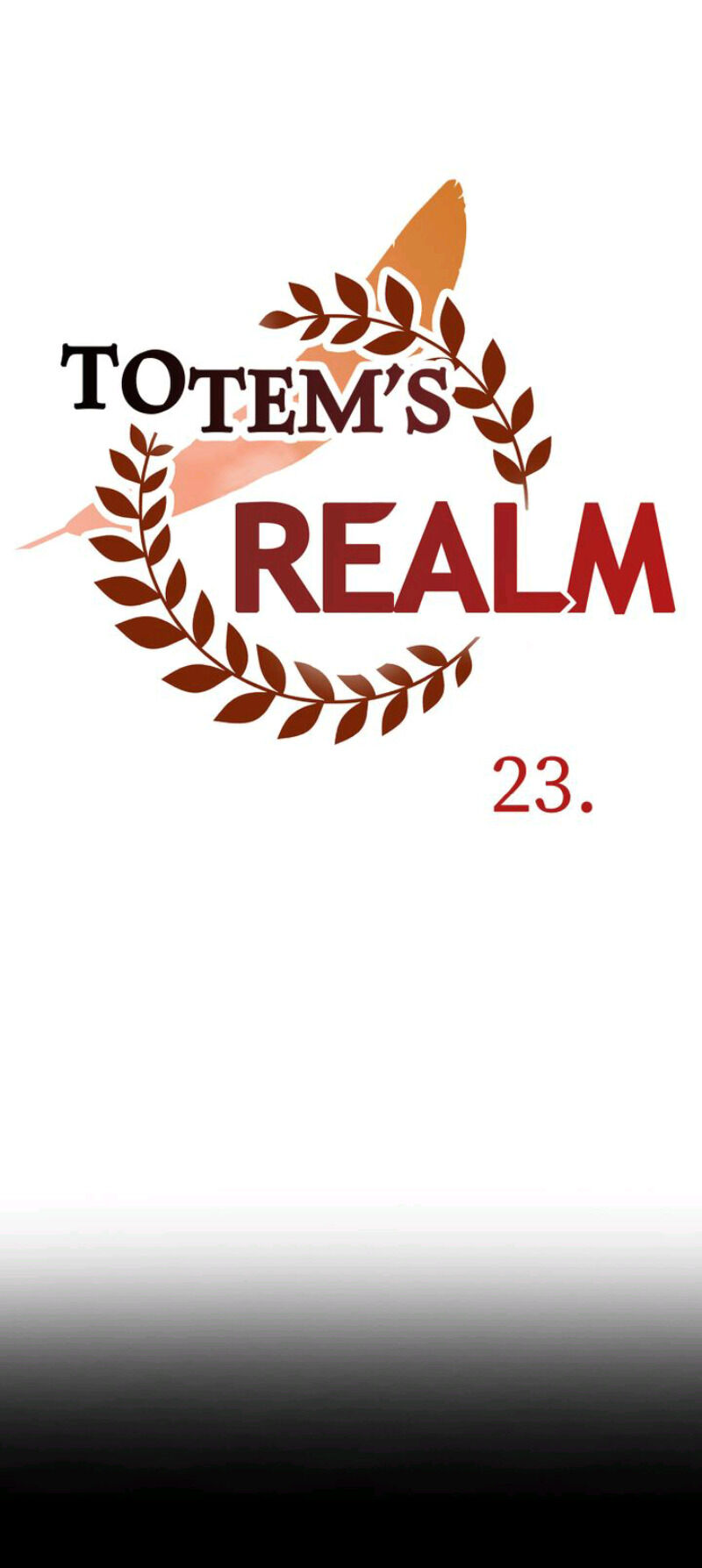 Totem’s Realm, Chapter 23