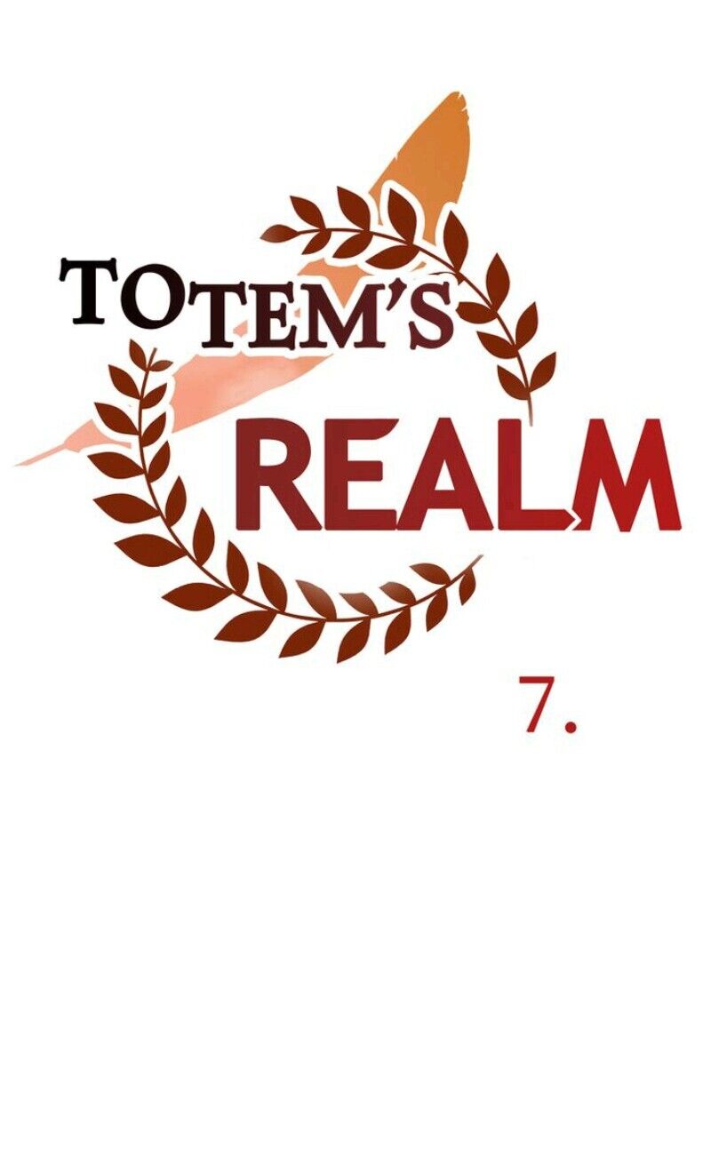Totem’s Realm, Chapter 7