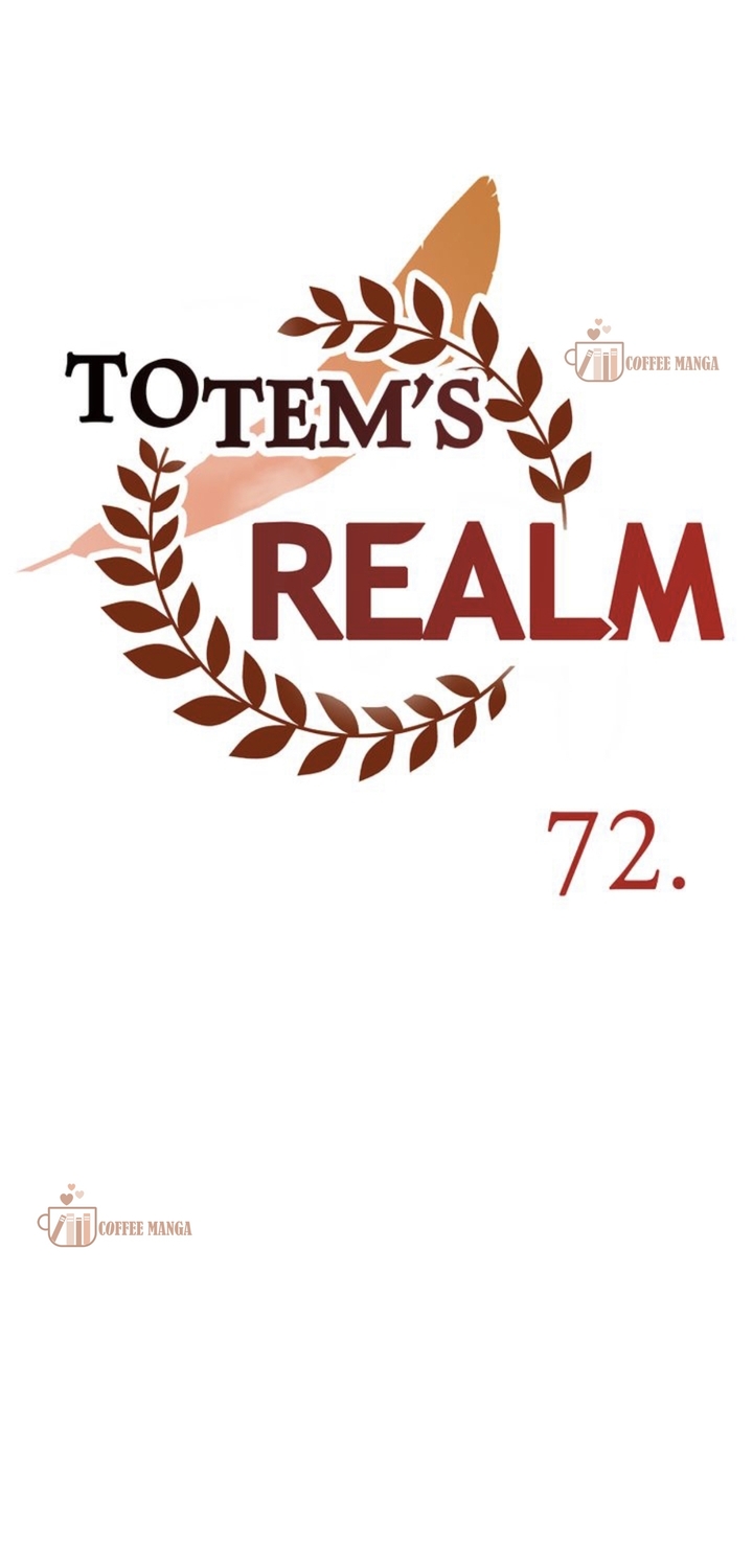 Totem’s Realm, Chapter 72