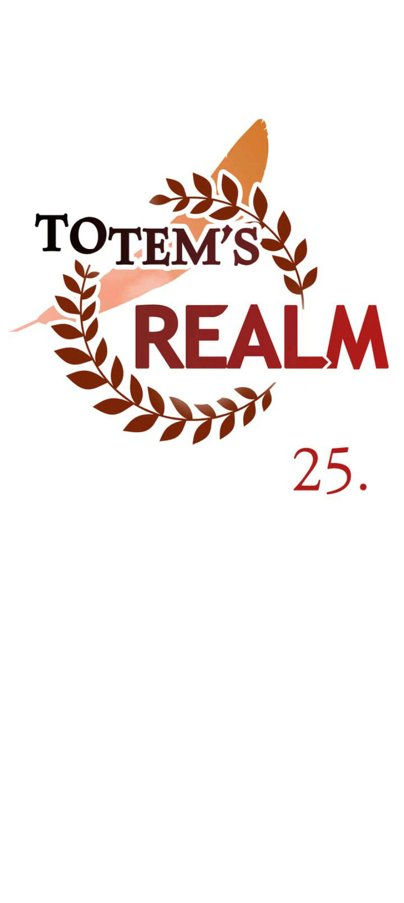 Totem’s Realm, Chapter 25