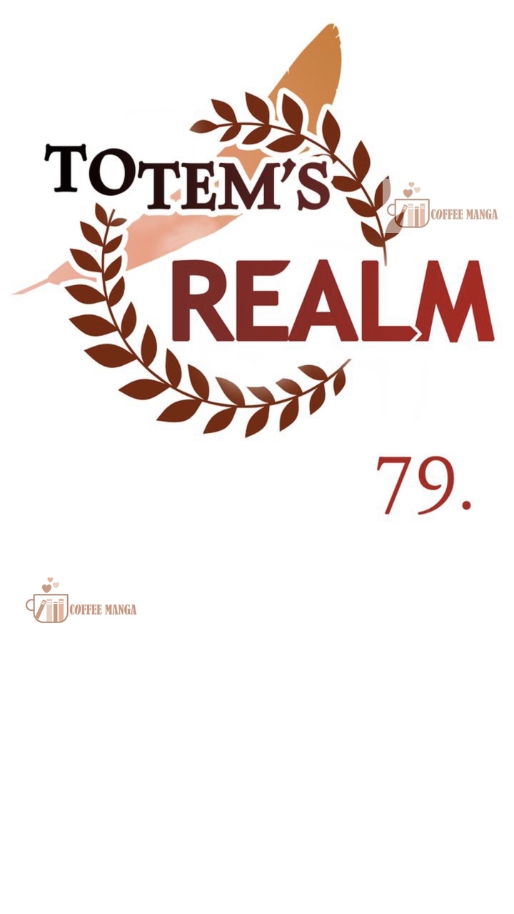 Totem’s Realm, Chapter 79