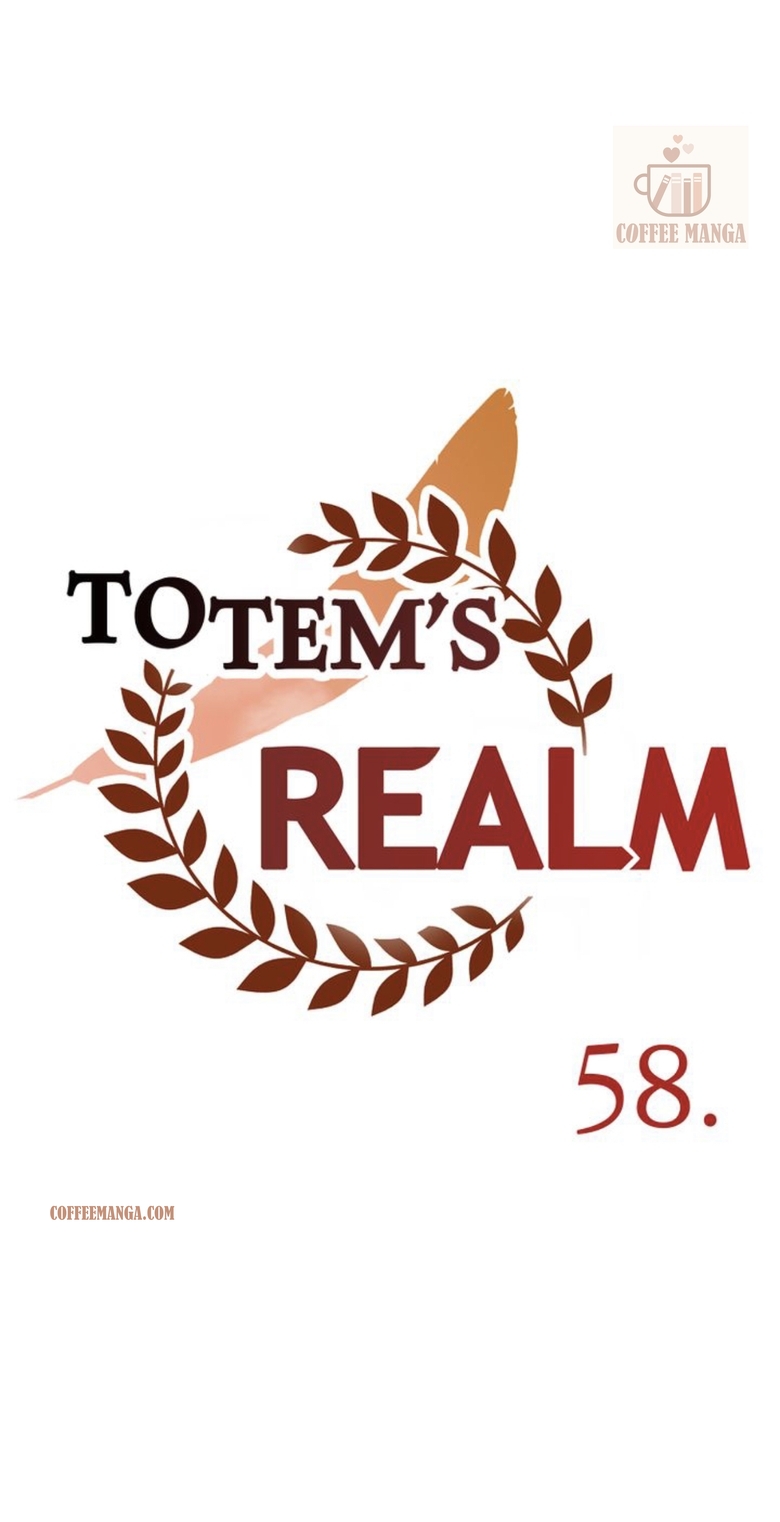 Totem’s Realm, Chapter 58