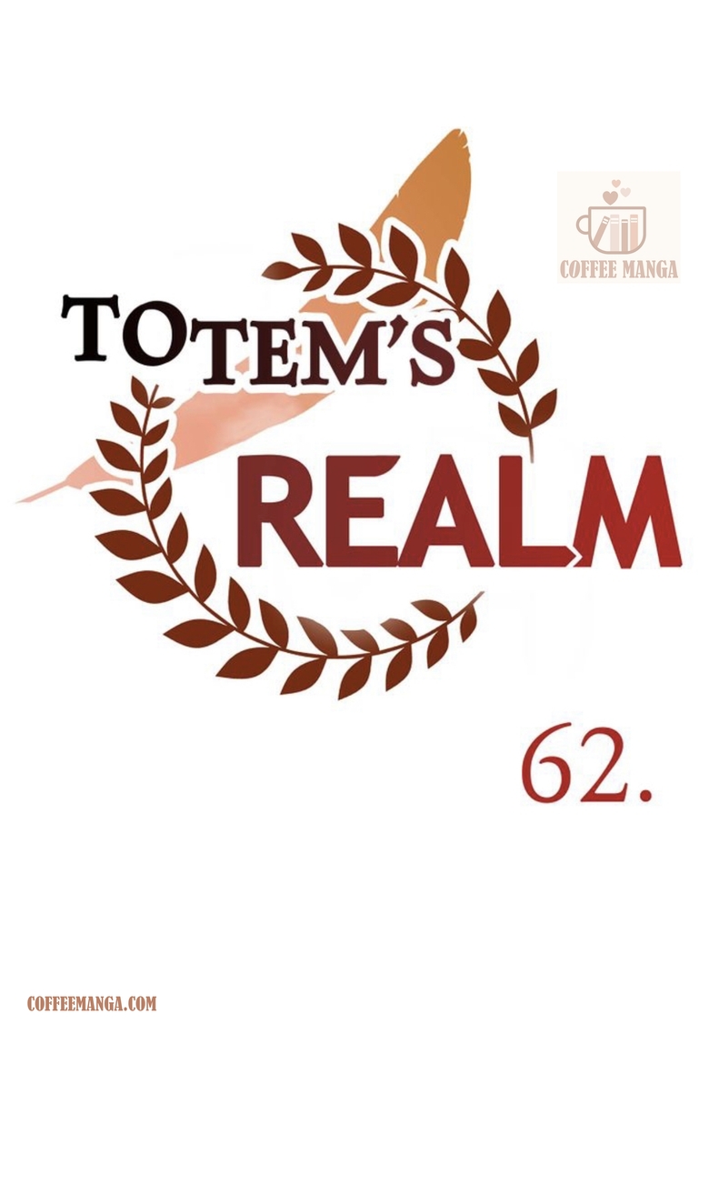 Totem’s Realm, Chapter 62