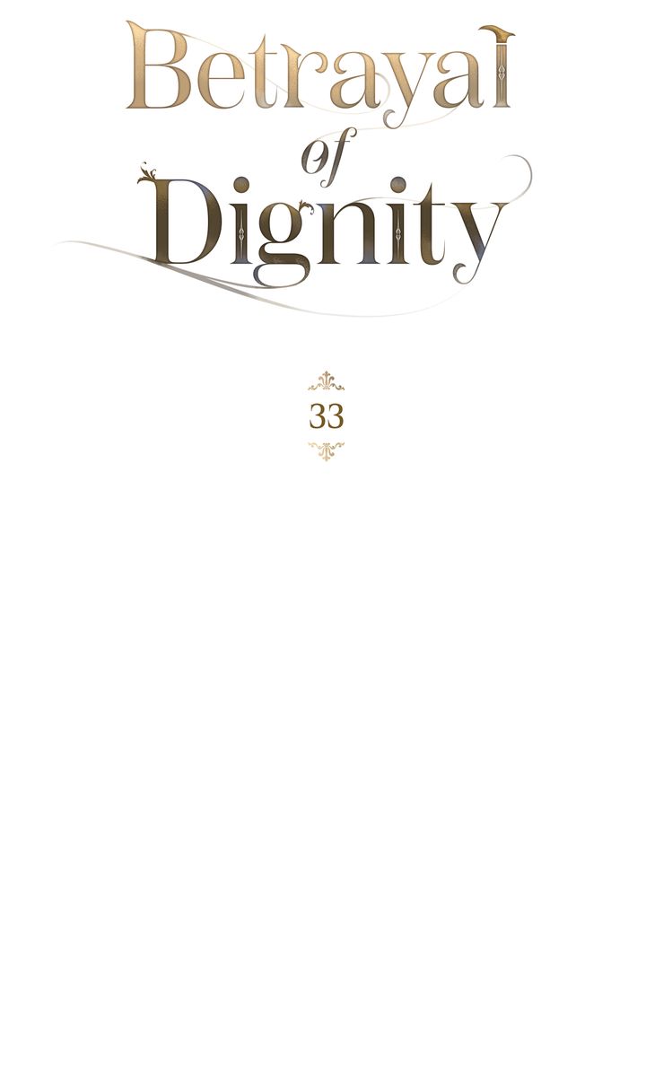 Betrayal of Dignity, chapter 33