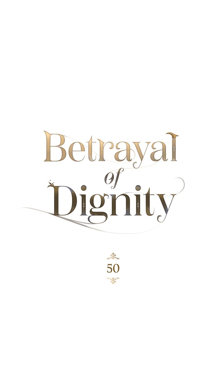Betrayal of Dignity, chapter 50