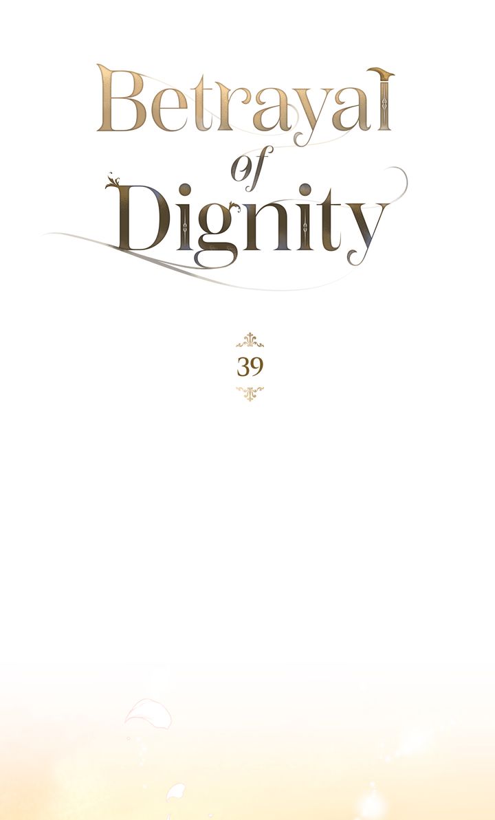 Betrayal of Dignity, chapter 39