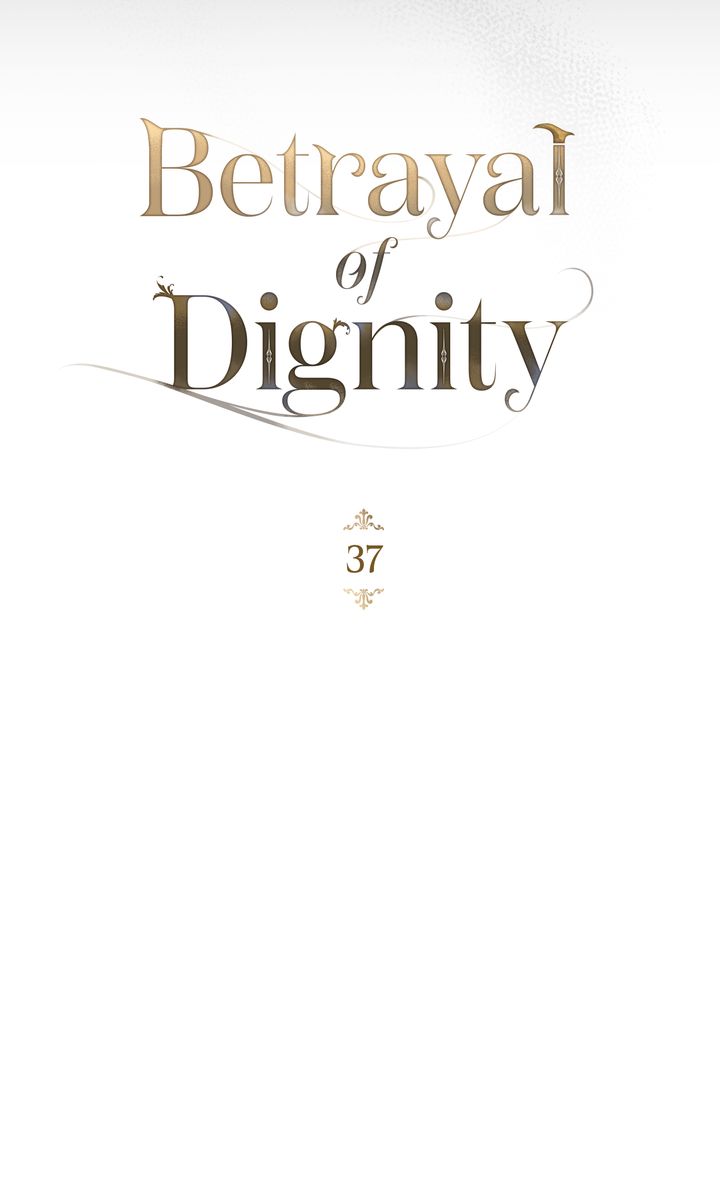 Betrayal of Dignity, chapter 37