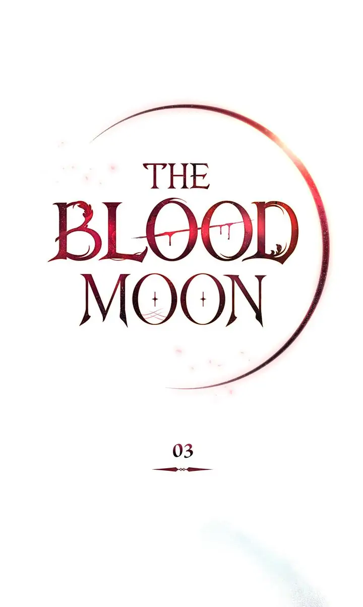 The Blood Moon, chapter 3