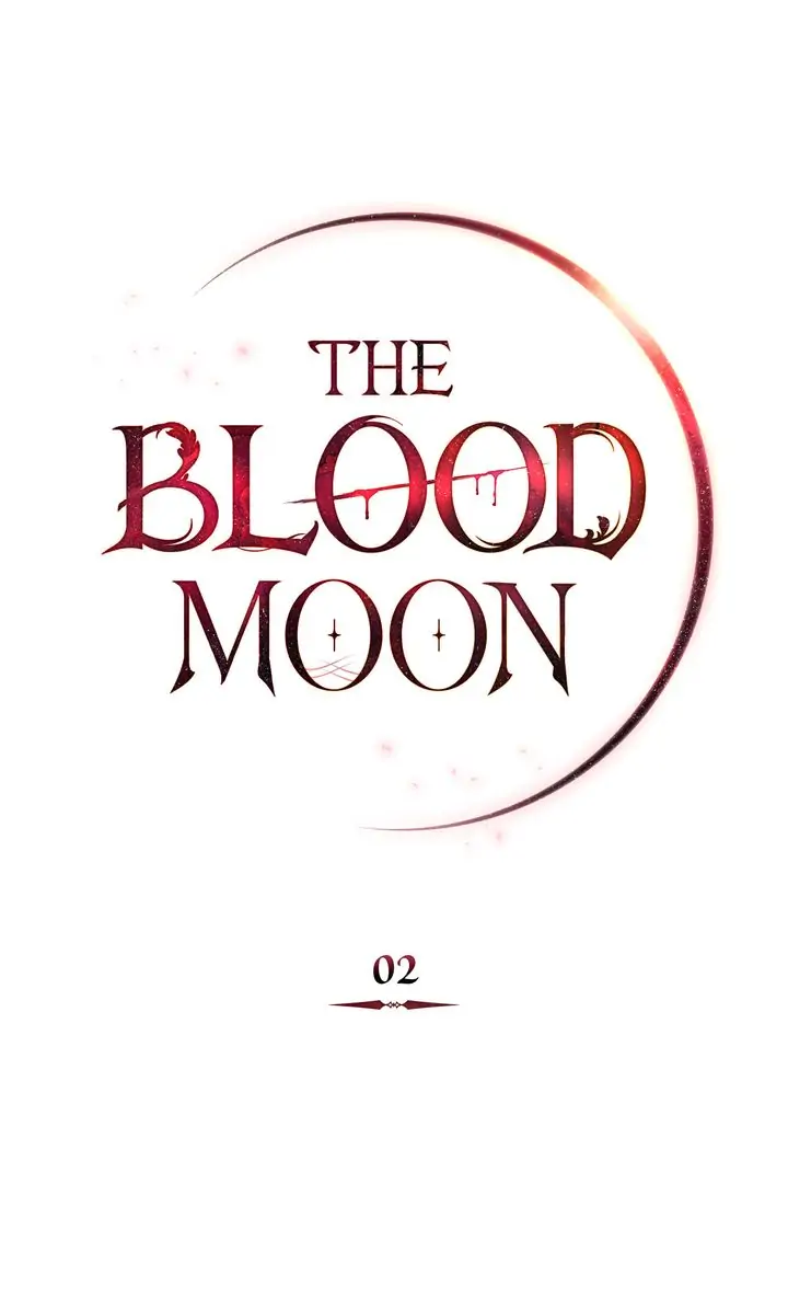 The Blood Moon, chapter 2