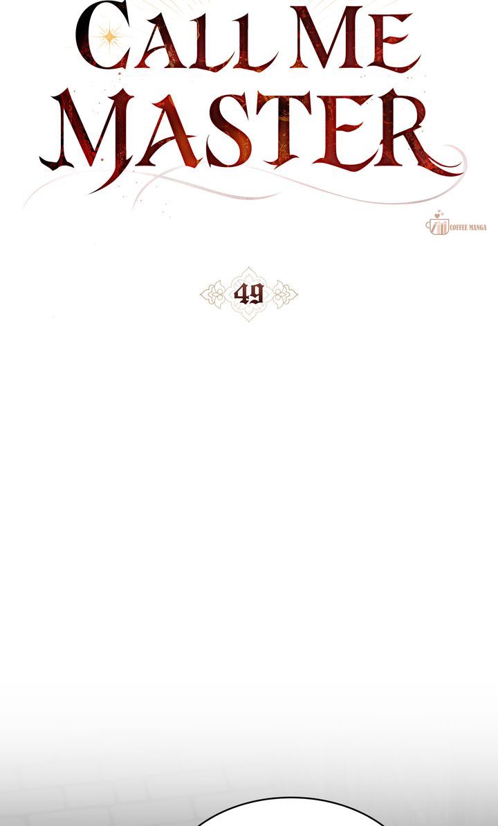 Call Me Master, Chapter 49