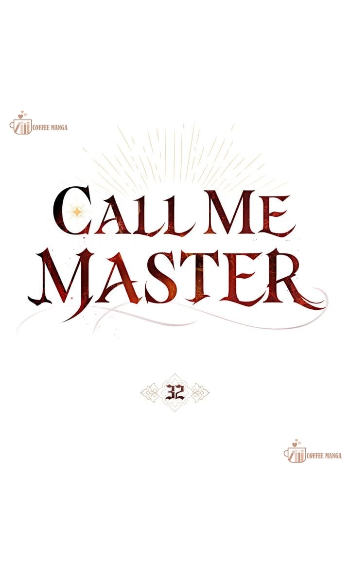 Call Me Master, chapter 32