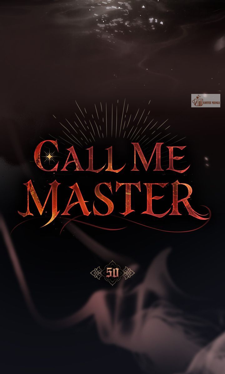 Call Me Master, Chapter 50