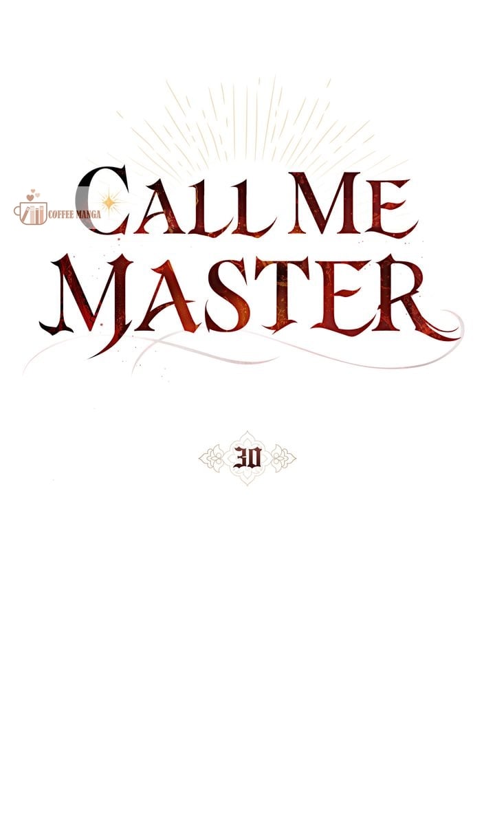 Call Me Master, chapter 30
