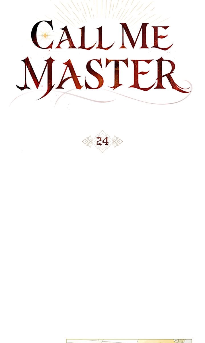 Call Me Master, chapter 24