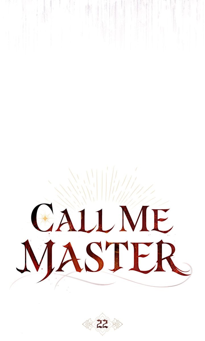 Call Me Master, chapter 22