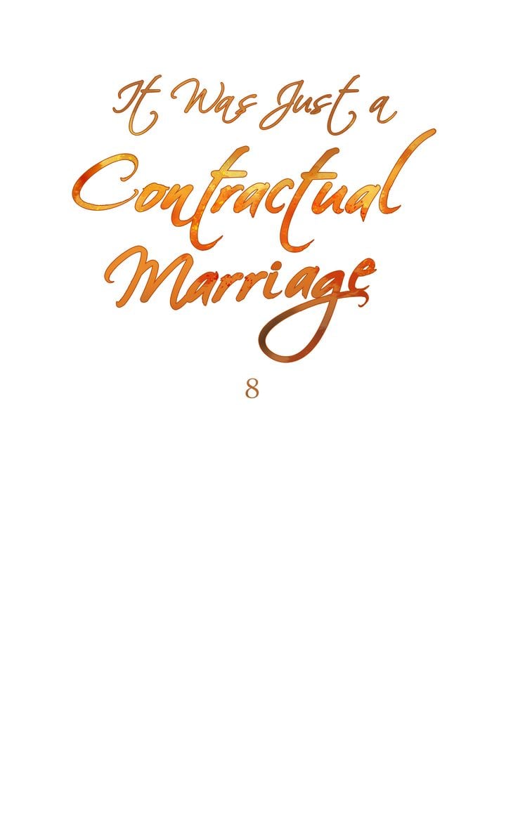 It Was Just a Contract Marriage, chapter 8