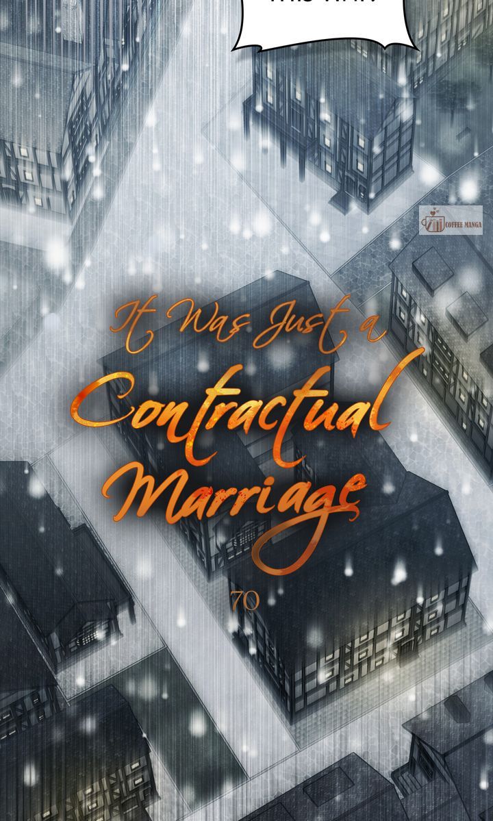 It Was Just a Contract Marriage, chapter 70