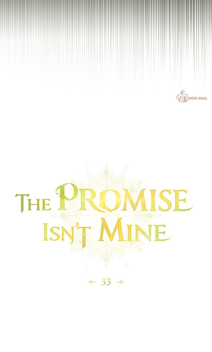 The Promise Isn’t Mine, chapter 33