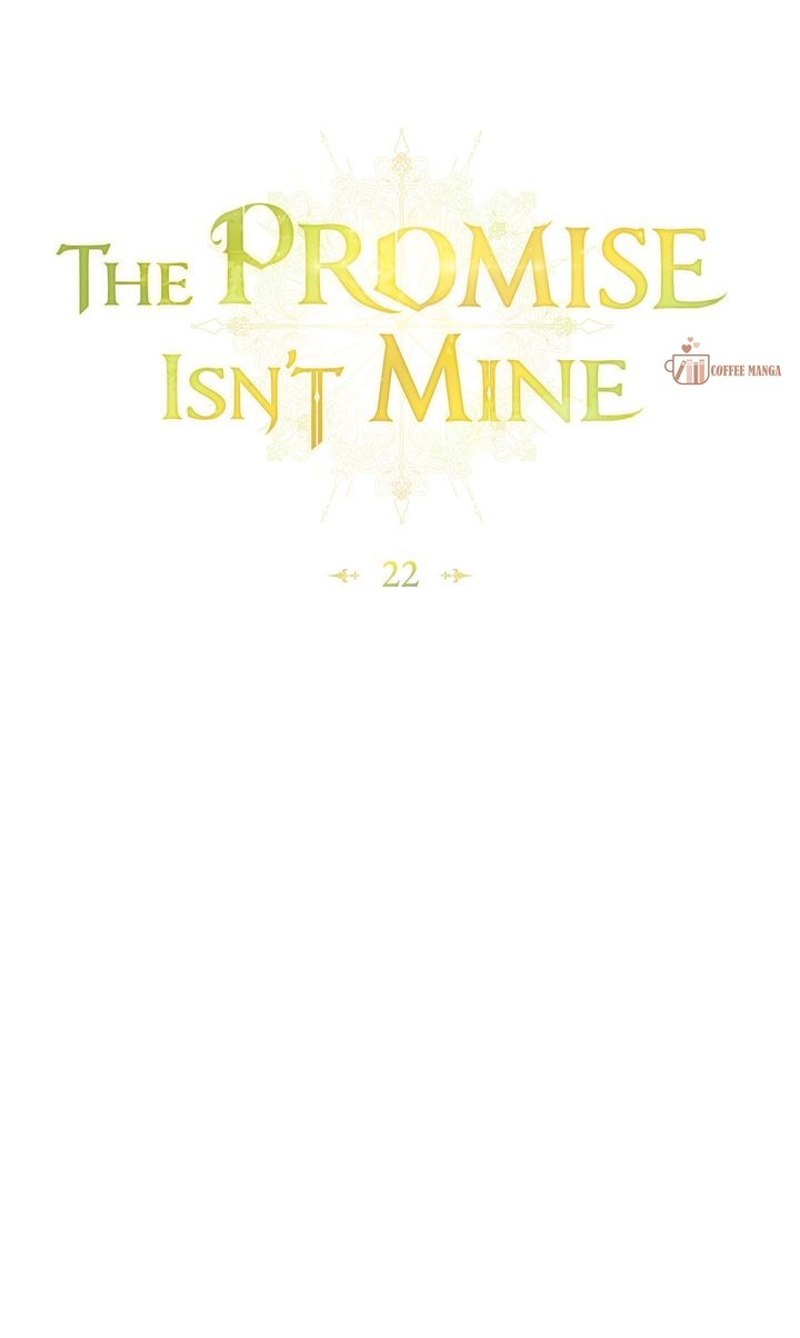 The Promise Isn’t Mine, chapter 22