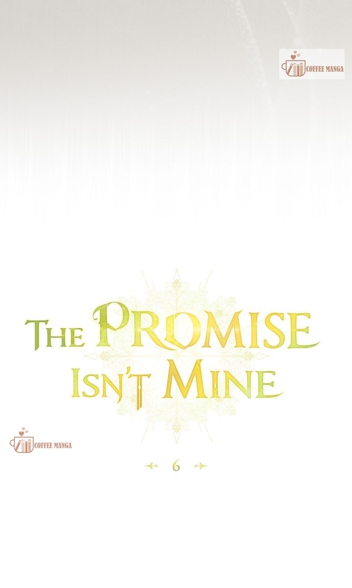 The Promise Isn’t Mine, chapter 6