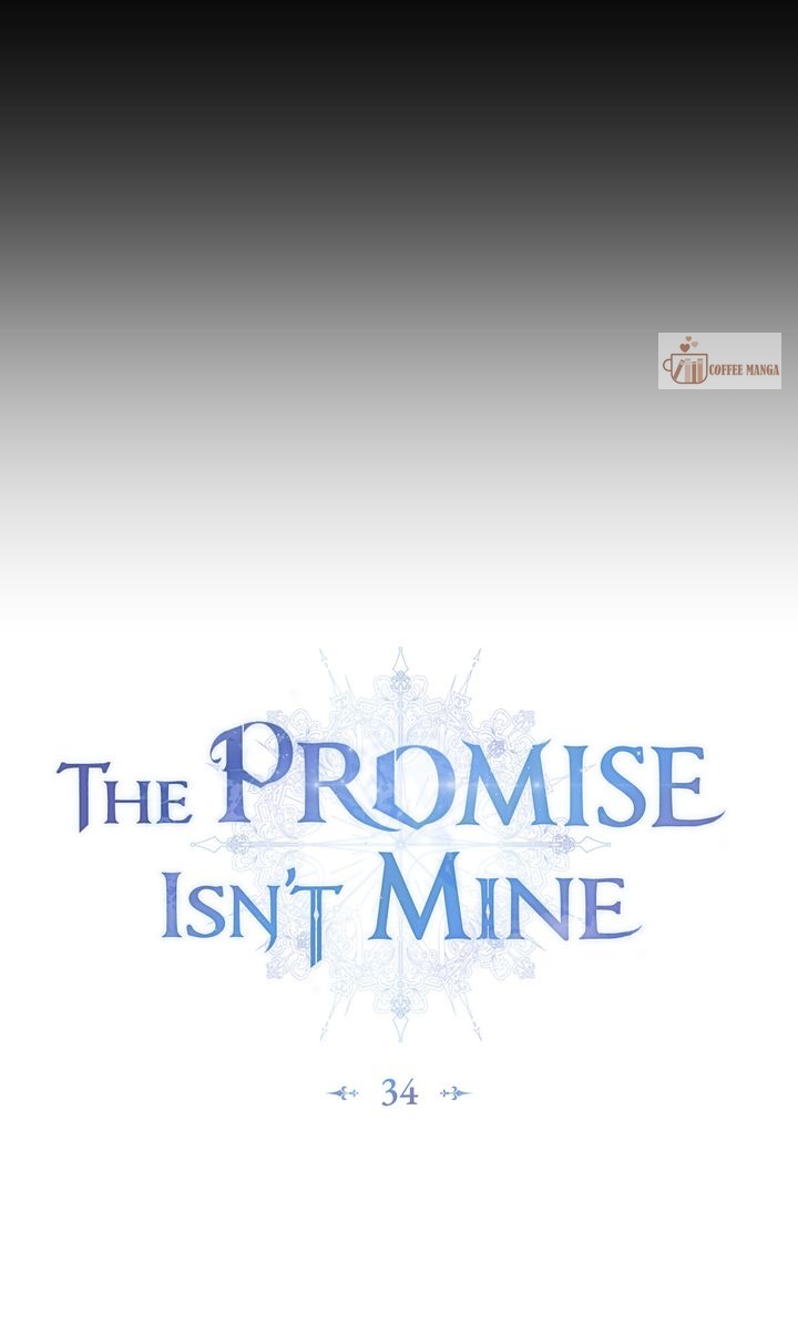 The Promise Isn’t Mine, chapter 34